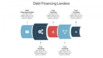 Debt financing lenders ppt powerpoint presentation icon graphic images cpb