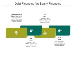 Debt financing vs equity financing ppt powerpoint presentation model graphic tips cpb