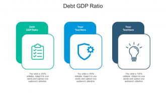 Debt gdp ratio ppt powerpoint presentation gallery backgrounds cpb
