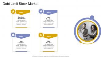 Debt Limit Stock Market In Powerpoint And Google Slides Cpb