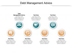 Debt management advice ppt powerpoint presentation icon influencers cpb