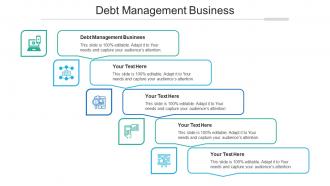 Debt Management Business Ppt Powerpoint Presentation File Images Cpb