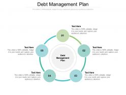 Debt management plan ppt powerpoint presentation layouts ideas cpb