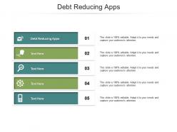 Debt reducing apps ppt powerpoint presentation layouts slide cpb