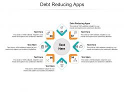 Debt reducing apps ppt powerpoint presentation show visual aids cpb