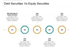 Debt securities vs equity securities ppt powerpoint presentation layouts show cpb