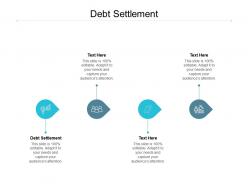 Debt settlement ppt powerpoint presentation layouts smartart cpb