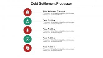 Debt settlement processor ppt powerpoint presentation gallery ideas cpb
