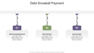 Debt Snowball Payment In Powerpoint And Google Slides Cpb