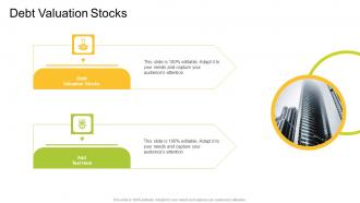 Debt Valuation Stocks In Powerpoint And Google Slides Cpb