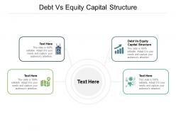 Debt vs equity capital structure ppt powerpoint presentation inspiration graphic images cpb