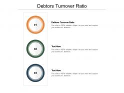 Debtors turnover ratio ppt powerpoint presentation inspiration graphics pictures cpb