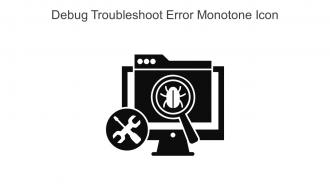 Debug Troubleshoot Error Monotone Icon In Powerpoint Pptx Png And Editable Eps Format