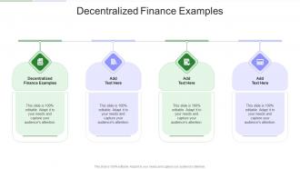 Decentralized Finance Examples In Powerpoint And Google Slides Cpb
