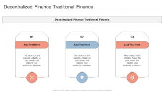 Decentralized Finance Traditional Finance In Powerpoint And Google Slides Cpb