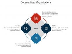 Decentralized organizations ppt powerpoint presentation infographics show cpb