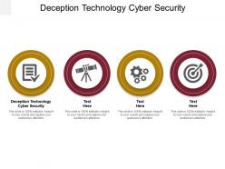 Deception technology cyber security ppt powerpoint presentation guide cpb