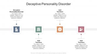 Deceptive Personality Disorder In Powerpoint And Google Slides Cpb