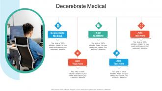 Decerebrate Medical In Powerpoint And Google Slides Cpb