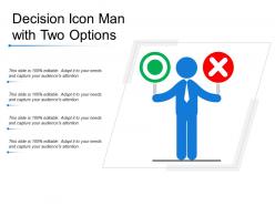 Decision icon man with two options