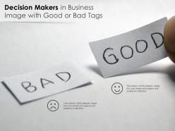 Decision makers in business image with good or bad tags