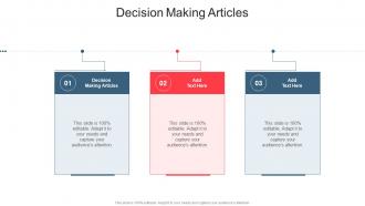 Decision Making Articles In Powerpoint And Google Slides Cpb