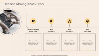 Decision Making Biases Errors In Powerpoint And Google Slides Cpb