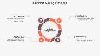Decision Making Business In Powerpoint And Google Slides Cpb