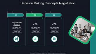 Decision Making Concepts Negotiation In Powerpoint And Google Slides Cpb