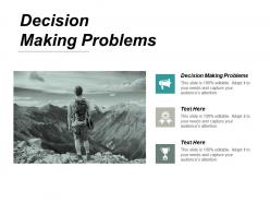Decision making problems ppt powerpoint presentation portfolio deck cpb
