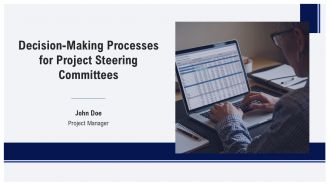 Decision Making Processes For Project Steering Committees PPT Template AT
