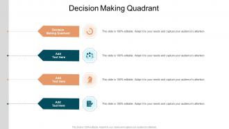Decision Making Quadrant In Powerpoint And Google Slides Cpb