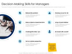 Decision making skills for managers leaders vs managers ppt powerpoint presentation ideas infographics