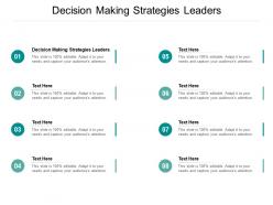 Decision making strategies leaders ppt powerpoint presentation file layouts cpb