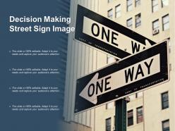 Decision Making Street Sign Image
