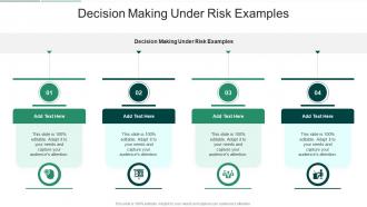 Decision Making Under Risk Examples In Powerpoint And Google Slides Cpb