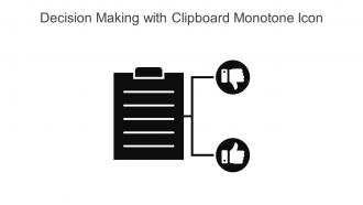 Decision Making With Clipboard Monotone Icon In Powerpoint Pptx Png And Editable Eps Format