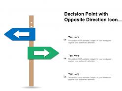Decision point with opposite direction icon