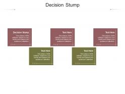 Decision stump ppt powerpoint presentation professional example cpb