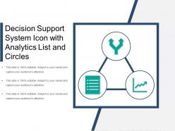 Decision Support System Icon With Analytics List And Circles