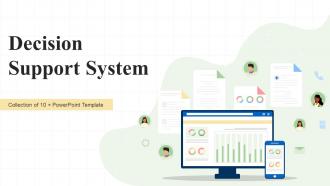 Decision Support System Powerpoint Ppt Template Bundles