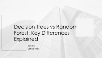 Decision Trees Vs Random Forest Key Differences Explained PPT PowerPoint AT