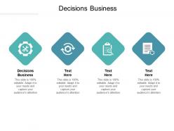 Decisions business ppt powerpoint presentation professional icon cpb