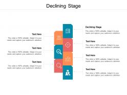 Declining stage ppt powerpoint presentation infographics smartart cpb