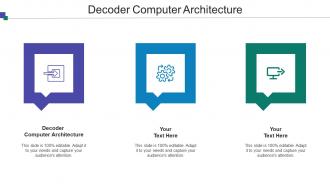 Decoder Computer Architecture Ppt Powerpoint Presentation Ideas Visuals Cpb