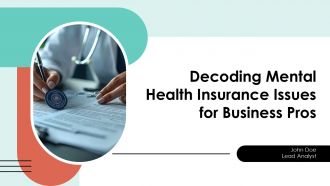Decoding Mental Health Insurance Issues For Business Pros PPT Presentation ACP