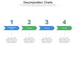 Decomposition charts ppt powerpoint presentation show icon cpb