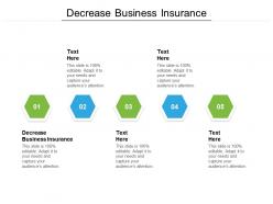 Decrease business insurance ppt powerpoint presentation layouts inspiration cpb