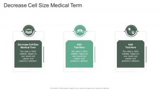 Decrease Cell Size Medical Term In Powerpoint And Google Slides Cpb