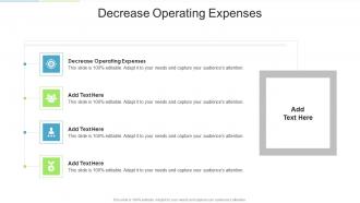Decrease Operating Expenses In Powerpoint And Google Slides Cpb